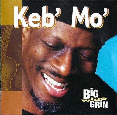 Keb Mo - Big Wide Grin (CD)