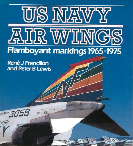 OSPREY US NAVY AIR WINGS FLAMBOYANT MARKINGS 1965-1975 F-4 F-8 VF VA VAW RVAH VA - 第 1/4 張圖片