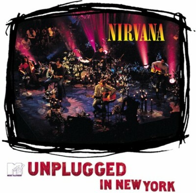 Unplugged in N.Y. by Nirvana (Record, 2013)