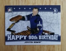 2014 FALL EXPO IN THE GAME LEAF HOCKEY JOHNNY BOWER 90TH BIRTHDAY CARD