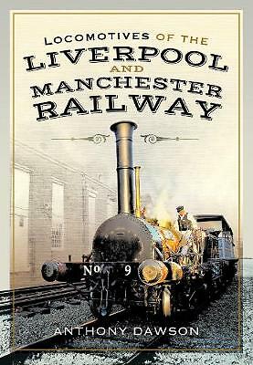Locomotives of the Liverpool and Manchester Railway *NEW* + FREE P&P - Image 7