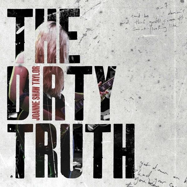 Shaw Taylor Joanne - Dirty Truth CD