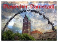 Magisches Darmstadt (Wandkalender 2027 Din A3 Quer), Calvendo Monatskalender