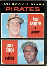 1971 TOPPS PIRATES ROOKIES - CAMBRIA / CLINES RC #27 EXMT-NM
