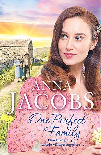 One Perfect Family: The final instalment in the uplifting... - Jacobs, Anna