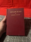 Antique 1909 Steps Along The Path Signed by Author Katharine H. Newcomb Rare!!!! — photo 1