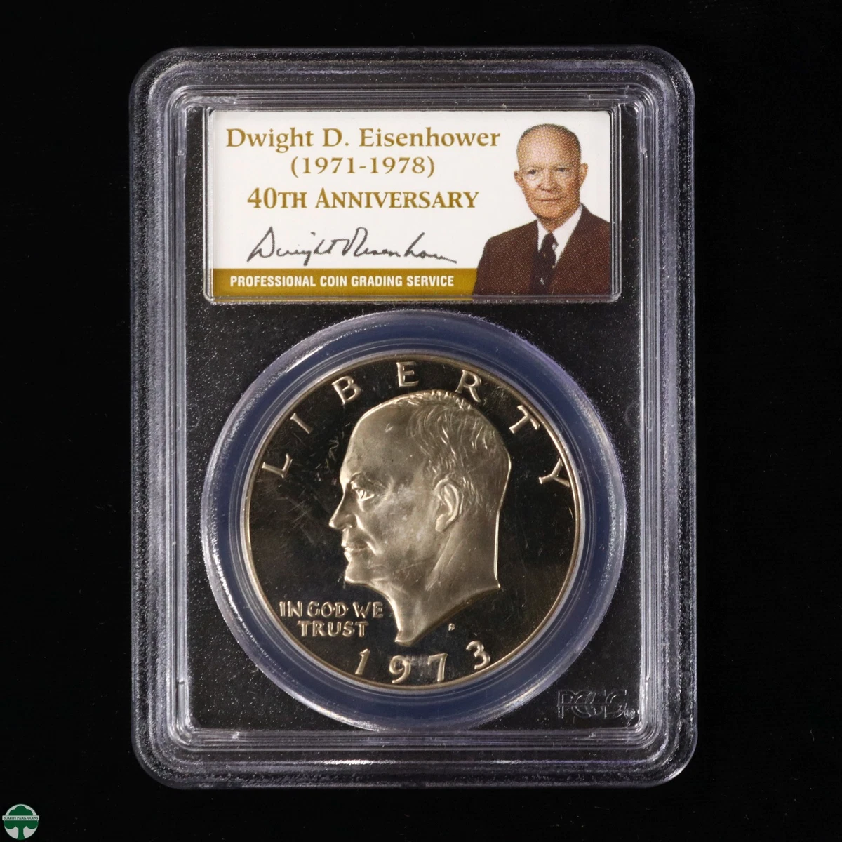 PCGS Certified PR 69 Graded 1973 Eisenhower Dollars (1971-1978