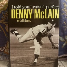 SIGNED Denny McLain I Told You I Wasn’t Perfect HC/DJ VG
