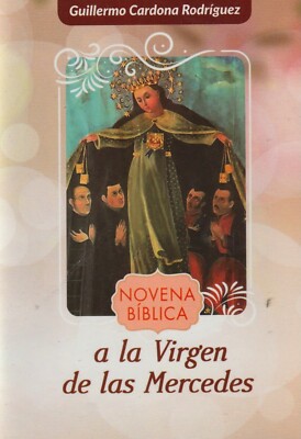 NOVENA BIBLICA A LA VIRGEN DE LAS MERCEDES