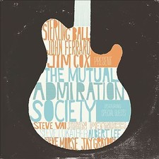 Sterling Ball, John Ferraro and Jim - The Mutual Admiration Society (CD) New