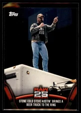 2018 Topps Then Now Forever WWE 25 Years of Raw #12 Stone Cold Steve Austin