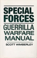 Special Forces Guerrilla Warfare Man... by Wimberley, Scott Paperback / softback