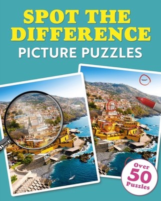 Spot the Difference Picture Puzzles by Eric Saunders PAPERBACK 9781398864672