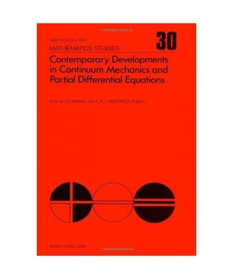 Contemporary Developments in Continuum Mechanics and Partial Differential Equati