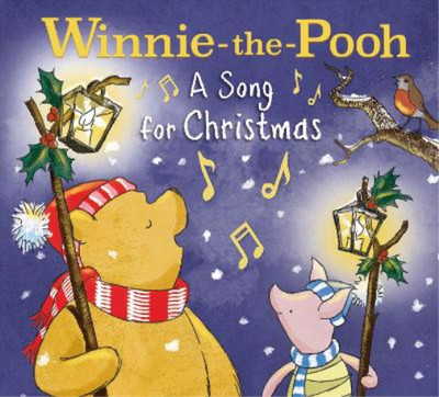 Winnie-the-Pooh: a Song for Christmas, Farshore, Used; Very Good Book