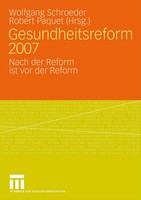 Gesundheitsreform 2007 Nach Der Reform Ist Vor Der Reform Schroeder (U. A.) Buch