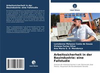 Loredanna Melyssa Costa De Souza (U. A.) | Arbeitssicherheit In Der...
