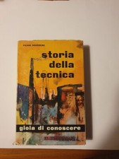 Pierrre Rousseau, Storia della tecnica, Edizioni Paoline, Gioia di conoscere sec
