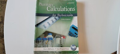 Pharmacy Calculations for Technicians 5th Edition