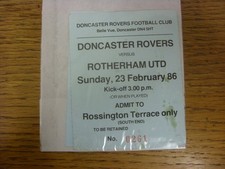 23/02/1986 Ticket: Doncaster Rovers v Rotherham United  (slight marking, folded)