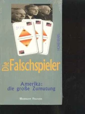 (39243) Franzis The Wrong Players, America the Great Imposure, Hohenrain