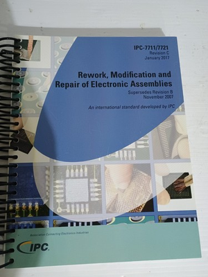 #ad IPC 7711 7721 Rework Modification and Repair of Electronic Assemblies Rev. C $209.00