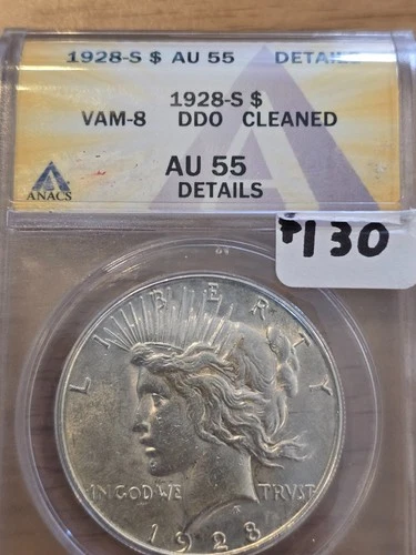 1928 s peace dollar vam-8 DDO AU 55 ANACS