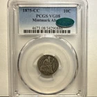 1875 CC 10C PCGS/CAC VG 08(Mintmark Above)- Liberty Seated Dime