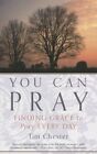 You Can Pray: Finding Grace to Pray Every Day by Tim Chester (Paperback / softback, 2014)