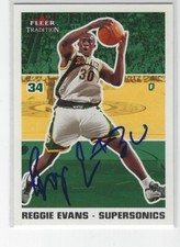 Signed Reggie Evans Supersonics 2003-04 Fleer Tradition Basketball Card #182