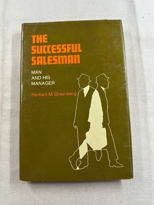 The Successful Salesman Man & His Manager Herbert M. Greenberg 1972 2nd Printing