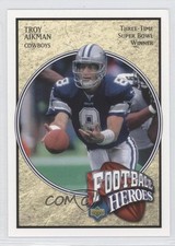 2005 Upper Deck Football Heroes Troy Aikman Troy Aikman #48 HOF 0b67