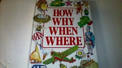 How, why, when, where by Hollyer, Belinda, Acceptable Book