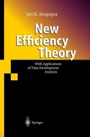 New Efficiency Theory Jati Sengupta