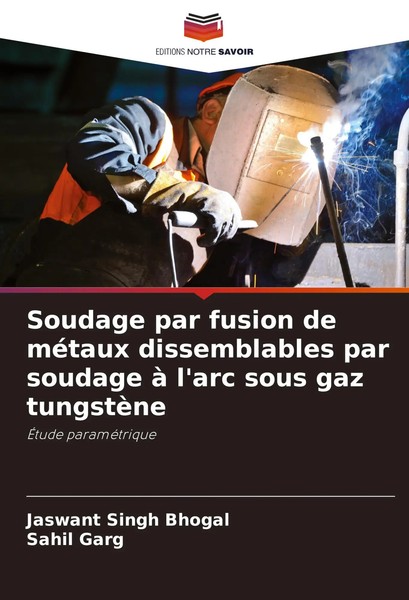 Soudage Par Fusion De MéTaux Dissemblables Par Soudage à L'arc Sous Gaz...-image