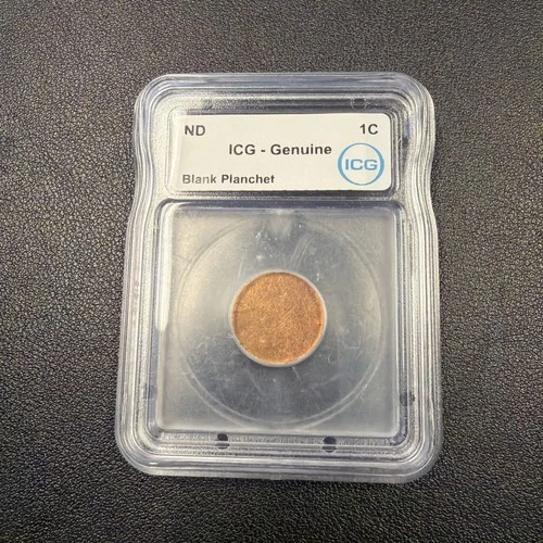ND Blank Planchet Cent - ICG Genuine