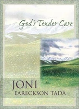 God's Tender Care - Joni Eareckson Tada, 9780310984207, hardcover