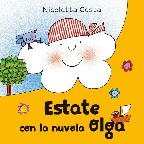 Libri Nicoletta Costa - Estate Con La Nuvola Olga. Ediz. A Colori