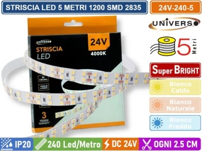 UNIVERSO STRISCIA LED FLESSIBILE DC 24V 80W SMD 2835 MONOCOLORE 240 LED/M BOBINA DA 5M