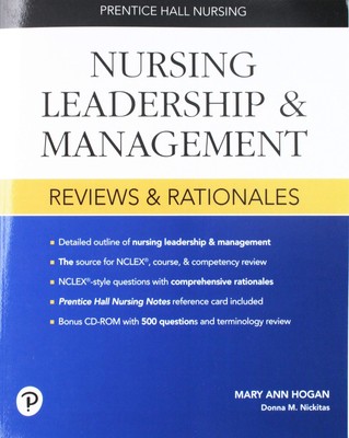 Prentice Hall Nursing Reviews and Rationales: Nursing Leadership and Managem...