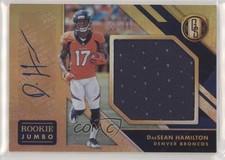 2018 Panini Gold Standard Rookie Jersey Jumbo 12/99 DaeSean Hamilton Auto 0o0