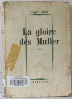 La gloire des Müllers | Curel | Schlechter Zustand