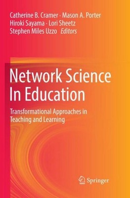 Network Science In Education Catherine B. Cramer