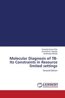 Prasanta Kumar Das (U. A.) | Molecular Diagnosis Of Tb-Its Constraints In...