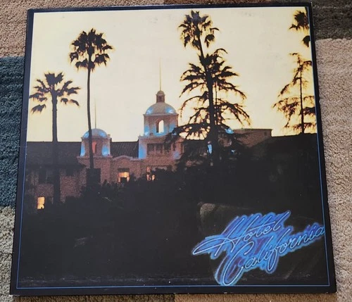 THE EAGLES -- HOTEL CALIFORNIA -- ASYLUM RECORDS RELEASED 1976