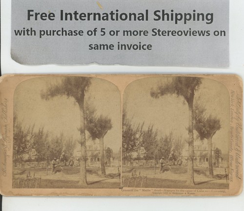 Grave of Maine Dead Martyrs Cuba & Humanity Underwood Stereoview - Picture 2 of 2
