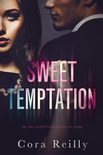 Cora Reilly Sweet Temptation (Tascabile)