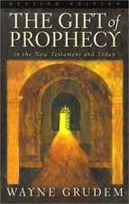 The Gift of Prophecy in the New Testament and Today, Grudem, Wayne, 978158134243