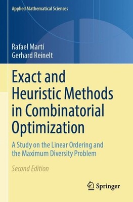 Exact and Heuristic Methods in Combinatorial Optimization: A Study on the Linear