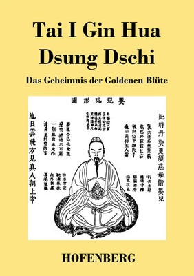 Tai I Gin Hua Dsung Dschi Das Geheimnis der Go*denen Blüte Anonym Taschenbuch